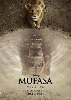 MUFASA: VUA SƯ TỬ